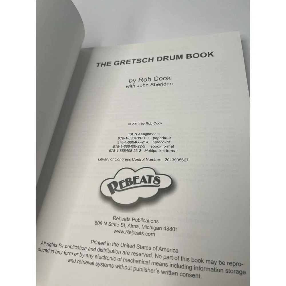 The Gretsch Drum Book - by Rob Cook with John Sheridan